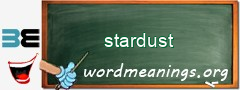 WordMeaning blackboard for stardust